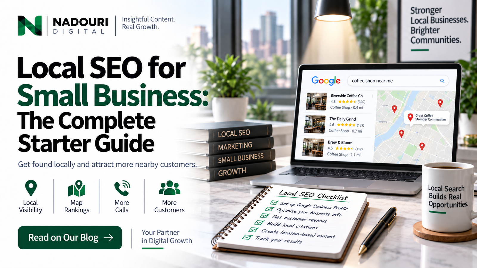 Local SEO for small business complete starter guide - Nadouri Digital